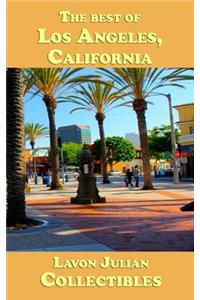 The best of Los Angeles, California