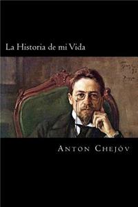 Historia de mi Vida (Spanish Edition)