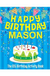 Happy Birthday Mason