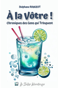 À la vôtre