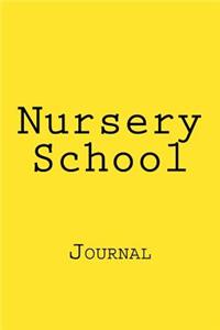 Nursery School