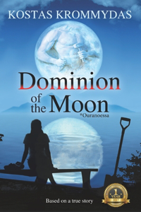 Dominion of the Moon: A Mystery Romance set on the Greek Islands