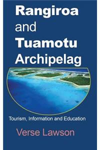 Rangiroa and Tuamotu Archipelago