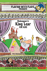 Shakespeare's King Lear for Kids