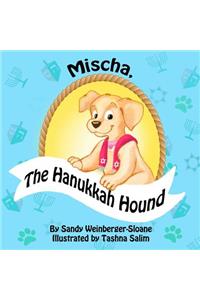 Mischa, the Hanukkah Hound
