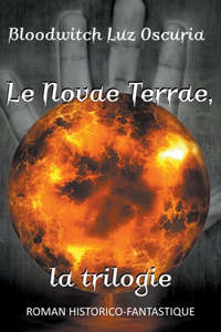 Novae Terrae, la trilogie