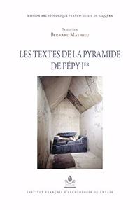 Les Textes de la Pyramide de Pepy Ier