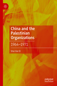 China and the Palestinian Organizations