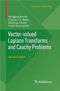 Vector-Valued Laplace Transforms and Cauchy Problems