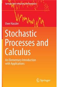 Stochastic Processes and Calculus