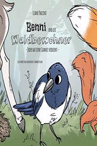 Benni und die Waldbewohner