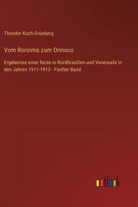 Vom Roroima zum Orinoco