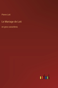 Le Mariage de Loti