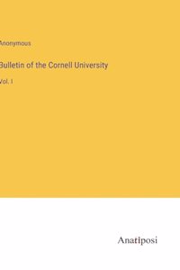 Bulletin of the Cornell University