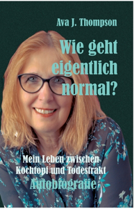 Wie geht eigentlich normal?