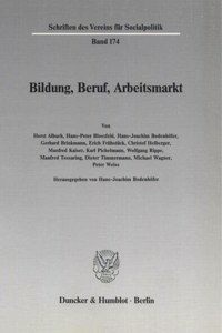 Bildung, Beruf, Arbeitsmarkt