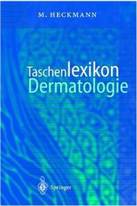 Taschenlexikon Dermatologie