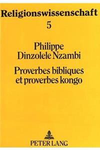 Proverbes Bibliques Et Proverbes Kongo