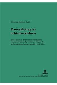 Prozessbetrug Im Schiedsverfahren