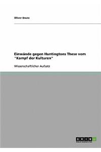 Einwände gegen Huntingtons These vom 
