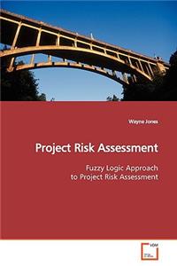 Project Risk Assessment