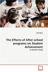 Effects of After-school programs on Student Achievement