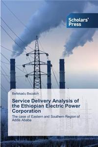 Service Delivery Analysis of the Ethiopian Electric Power Corporation