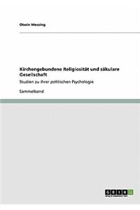 Kirchengebundene Religiosität und säkulare Gesellschaft