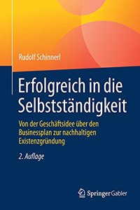 Erfolgreich in die Selbstständigkeit