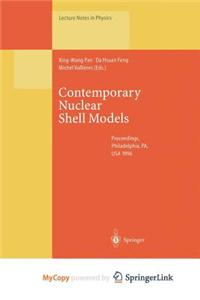 Contemporary Nuclear Shell Models