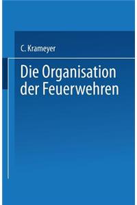 Organisation Der Feuerwehren