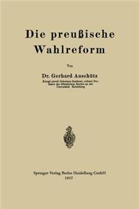 Die Preußische Wahlreform