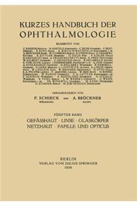 Gefässhaut - Linse Glaskörper - Netƶhaut Papille Und Opticus