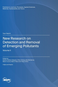 New Research on Detection and Removal of Emerging Pollutants