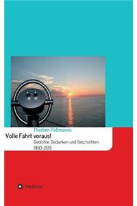 Volle Fahrt voraus!