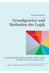 Grundgesetze und Methoden der Logik