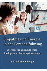 Empathie und Energie in der Personalführung