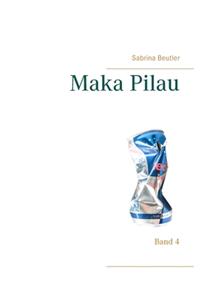 Maka Pilau