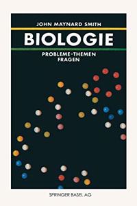 Biologie: Probleme - Themen - Fragen