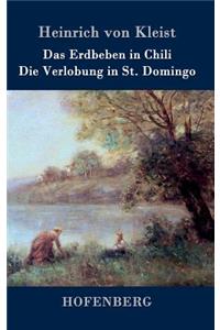Das Erdbeben in Chili / Die Verlobung in St. Domingo
