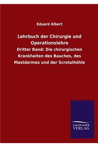Lehrbuch der Chirurgie und Operationslehre