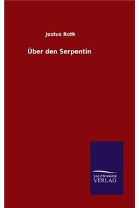 Über den Serpentin