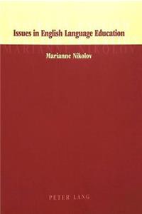 Issues in English Language Education