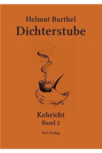 Dichterstube - Kehricht Band 2