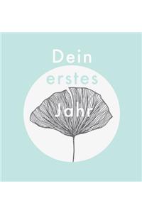 Dein erstes Jahr