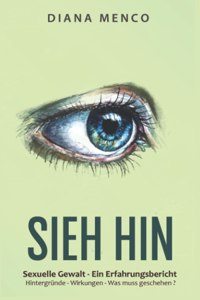 Sieh hin