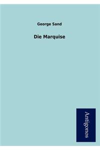 Die Marquise