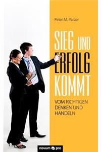 Sieg Und Erfolg Kommt Vom Richtigen Denken Und Handeln