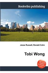 Tobi Wong