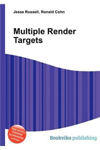 Multiple Render Targets